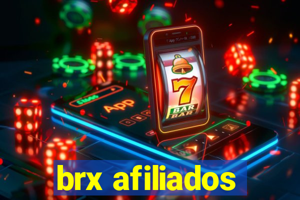 brx afiliados