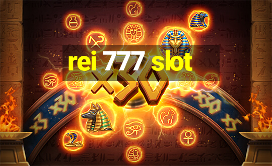 rei 777 slot