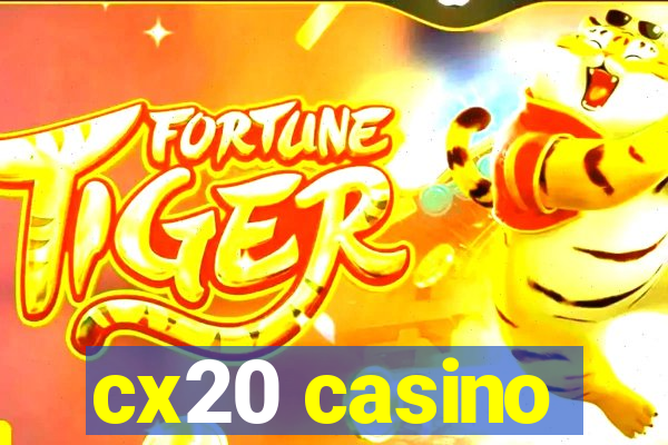 cx20 casino