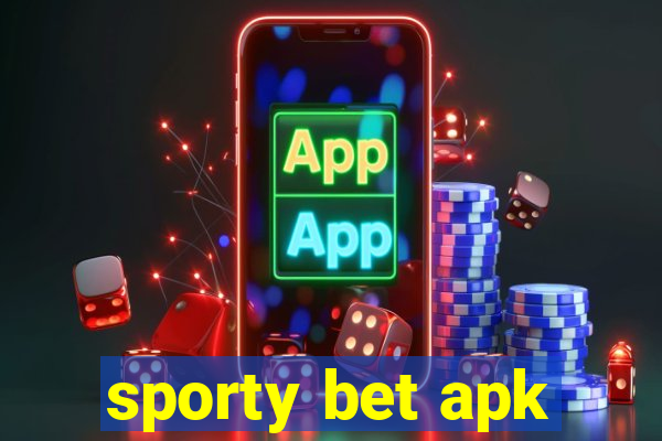 sporty bet apk