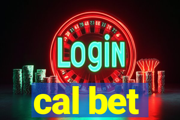 cal bet