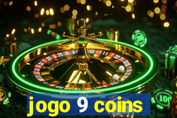 jogo 9 coins