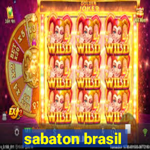 sabaton brasil