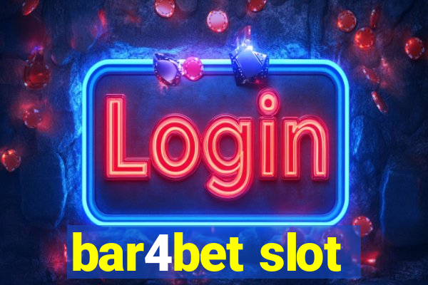 bar4bet slot