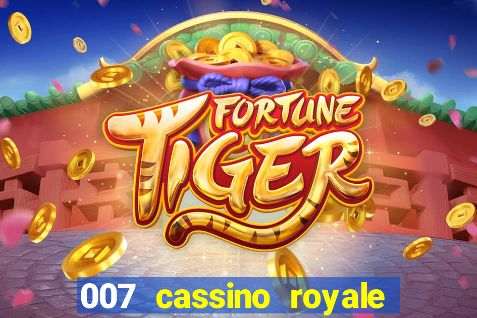 007 cassino royale rede canais