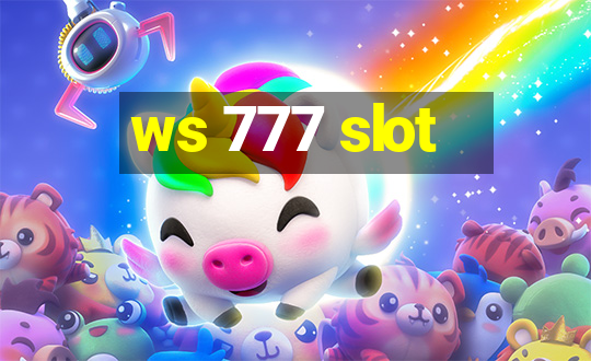 ws 777 slot