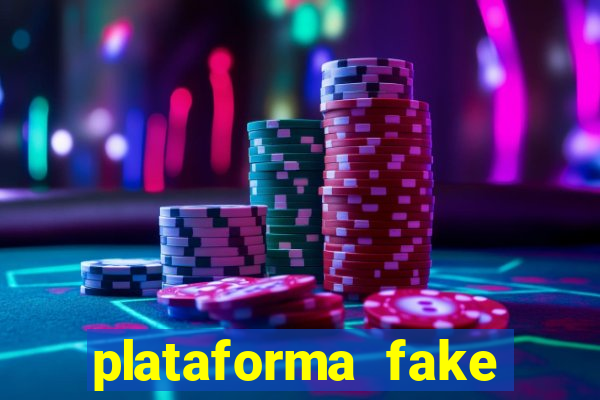 plataforma fake para brincar