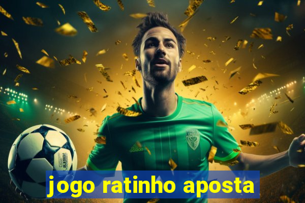 jogo ratinho aposta