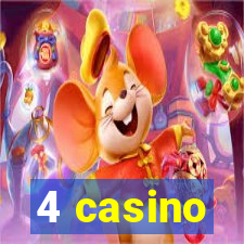 4 casino