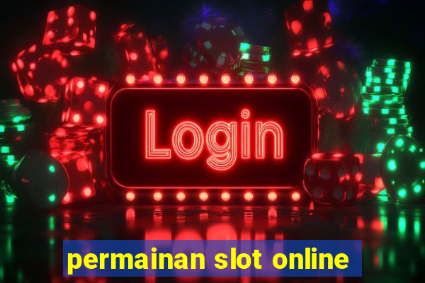 permainan slot online