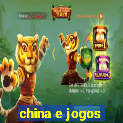 china e jogos