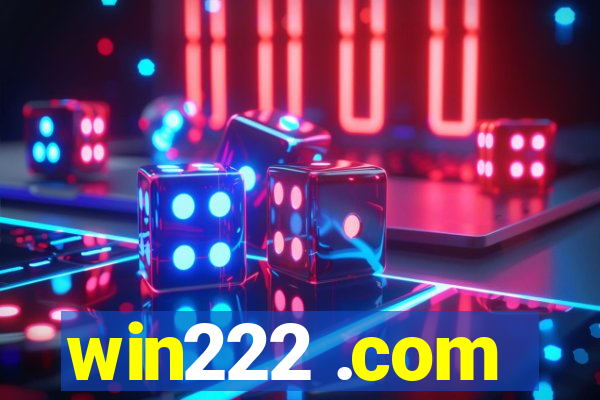 win222 .com