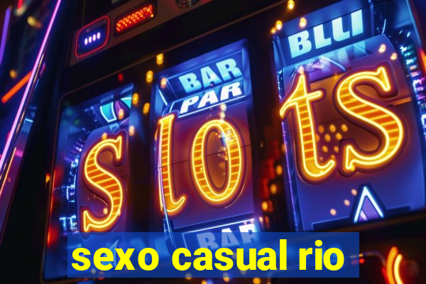 sexo casual rio