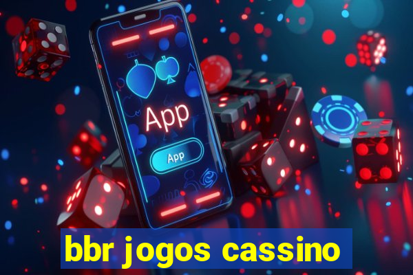 bbr jogos cassino