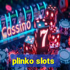 plinko slots