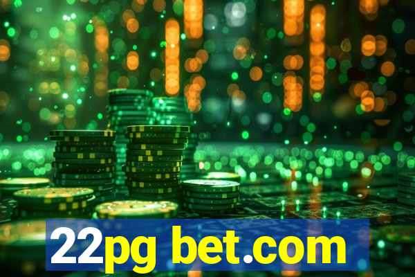 22pg bet.com