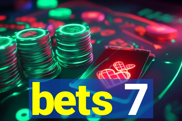 bets 7