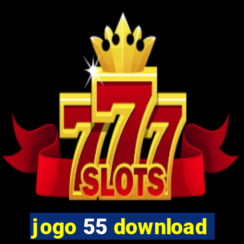 jogo 55 download