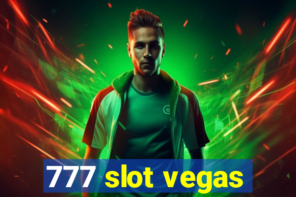 777 slot vegas