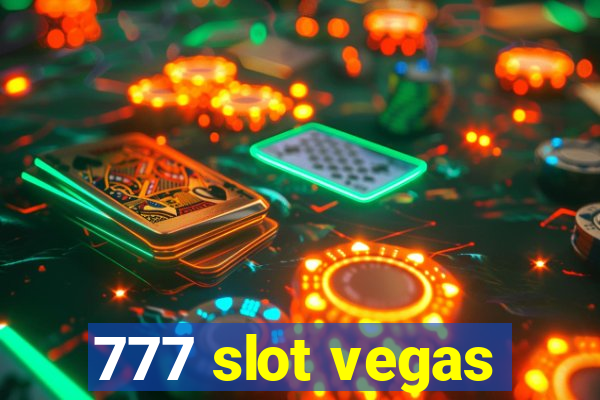 777 slot vegas