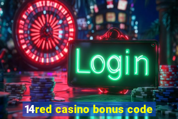 14red casino bonus code