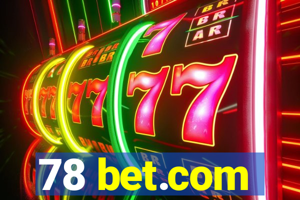 78 bet.com