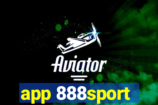 app 888sport