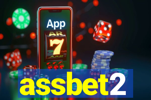 assbet2