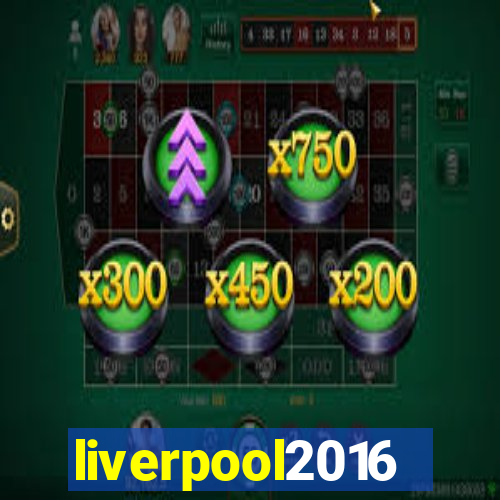 liverpool2016