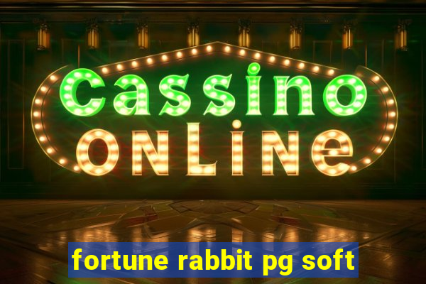 fortune rabbit pg soft