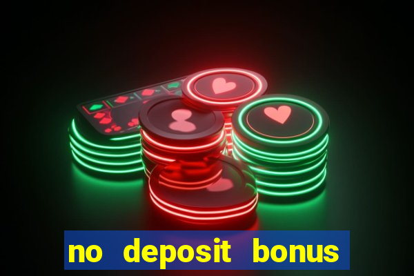 no deposit bonus casino 2024