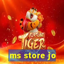 ms store jo