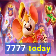 7777 today