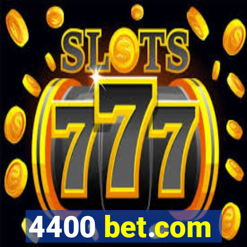 4400 bet.com