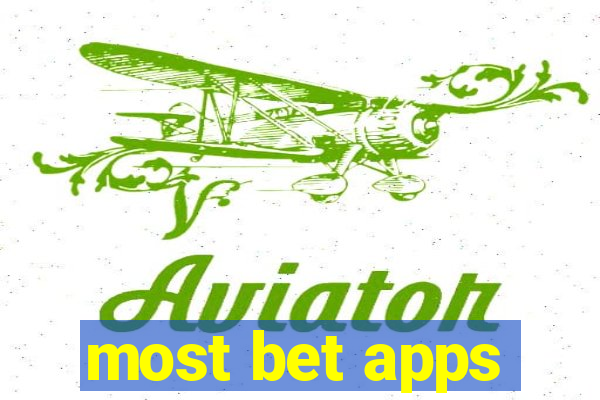 most bet apps