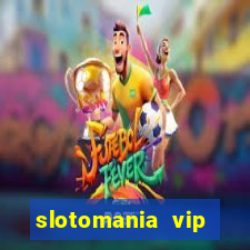 slotomania vip premium app