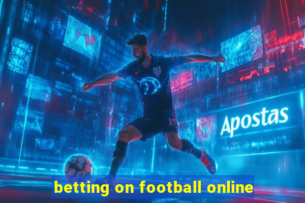 betting on football online