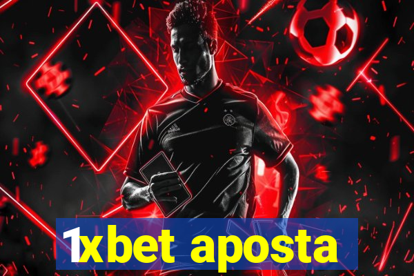 1xbet aposta