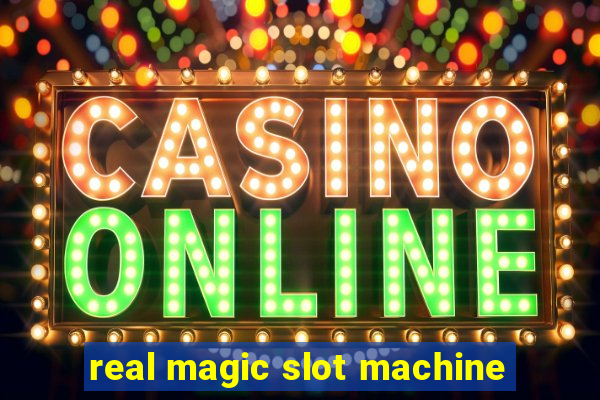 real magic slot machine