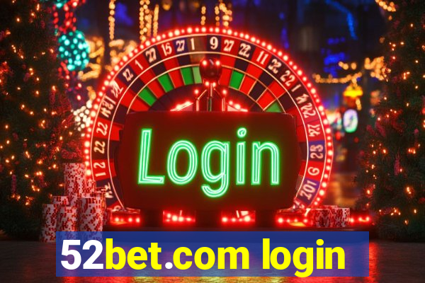 52bet.com login