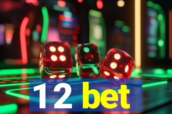 1 2 bet