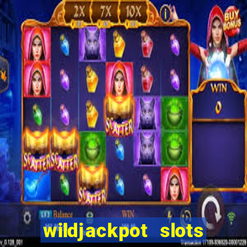 wildjackpot  slots