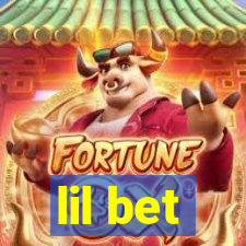 lil bet