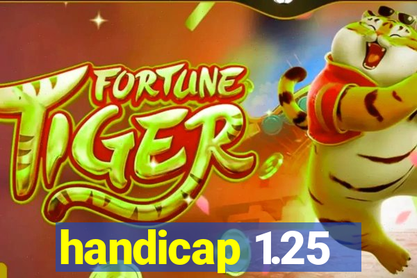 handicap 1.25