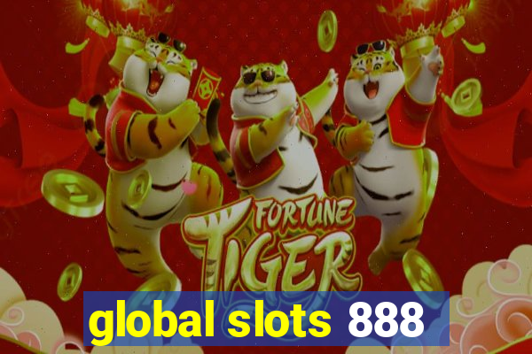 global slots 888