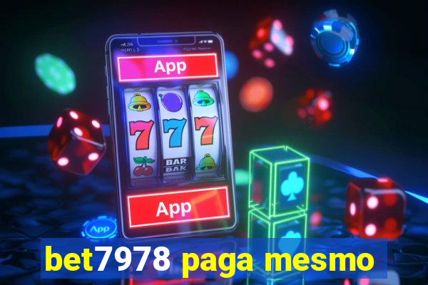 bet7978 paga mesmo