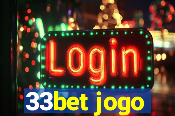 33bet jogo