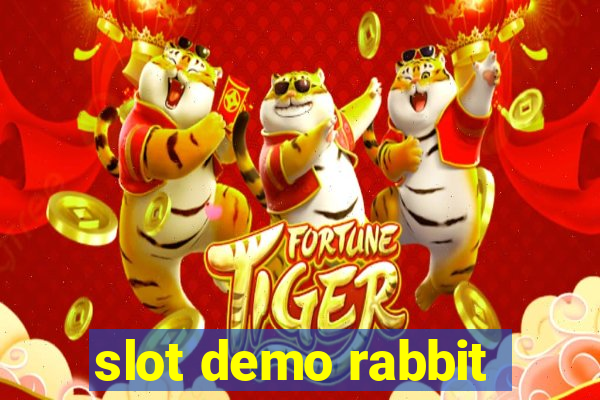 slot demo rabbit