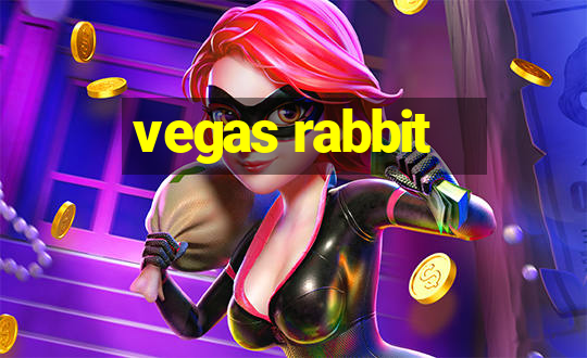 vegas rabbit