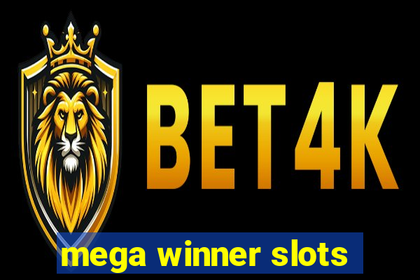 mega winner slots